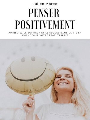 cover image of Penser positivement
